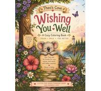 Wishing You Well: A Cozy Coloring Book
