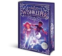 Alessia Trunfio Wishkeeper, Band 1: Das Land der verborgenen (Copertina rigida)