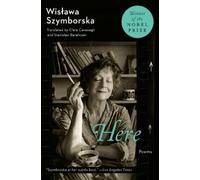 Wislawa Szymborska Here (Tascabile)