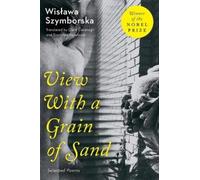 View with a Grain of Sand: Selected Poems