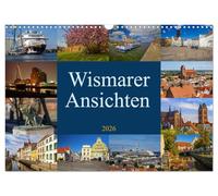 Wismarer Ansichten 2026 (Wandkalender 2026 DIN A3 quer), CALVENDO Monatskalender: Wismar, Stadt der Backsteingotik - Perle an der Ostsee. ... Menschen kennzeichnen die Hansestadt.