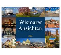 Wismarer Ansichten 2026 (Wandkalender 2026 DIN A4 quer), CALVENDO Monatskalender: Wismar, Stadt der Backsteingotik - Perle an der Ostsee. ... Menschen kennzeichnen die Hansestadt.