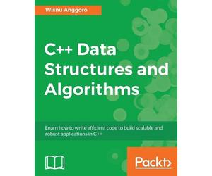 Wisnu Anggoro C++ Data Structures and Algorithms (Digital)