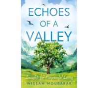Wissam Moubarak Echoes of a Valley (Tascabile)