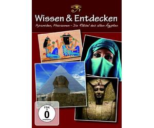 Wissen & Entdecken - Pyramiden, Pharaonen: Die Rätsel des alten Ägypten