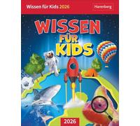 Wissen für Kids Tagesabreißkalender 2026: Spannende Fragen und Antworten in einem Tischkalender für jeden Tag. Abreißtageskalender 2026 aus der Welt des Wissens
