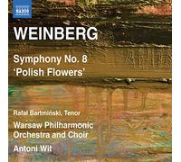 Wit Antoni - Sinfonia N.8 Op.83 "Fiori Polacchi"