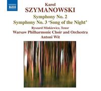 Karol Szymanowski Symphonies Nos. 2 and 3 (Wit, Warsaw Po, Marczyk) (CD) Album