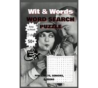Wit & Words Word Search Puzzle Book: Clever, Funny, Wordplay Collection! Easy-to-Read Print • 6x9 Inches • 110 Pages • 50+ Puzzles • Travel Size • Perfect for Gifting & Everyday Fun!