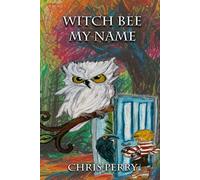 Witch Bee My Name