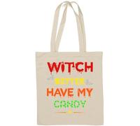 Witch Better Have My Candy, borsa tote in cotone naturale con grafica di Halloween, colore bianco