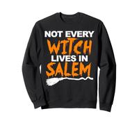 Witch Broom Non Tutte Le Streghe vivono a Salem Felpa