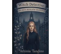 Witch Detective Secrets Beneath Valefour