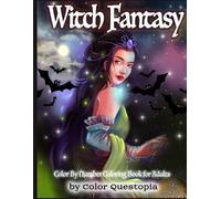 Witch Fantasy Color By Number Coloring Book For Adults (Tascabile)
