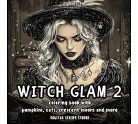 Witch Glam Vol. 2 Coloring Book With Pumpkins, Cats, Crescent Moons And More