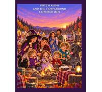 Witch Kami and the camp ground commotion