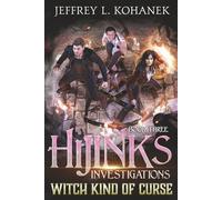 Witch Kind of Curse: Magic, Mystery, and Mayhem