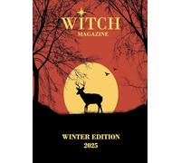 Witch Magazine: Winter Edition 2025