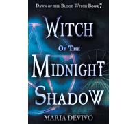 Witch of the Midnight Shadow: 7