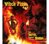 Witch Piss The Devil Doesn't Burn (CD)