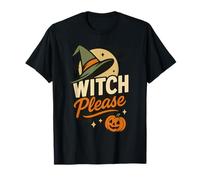 Witch Please Funny Halloween Costume Detto Maglietta