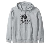Witch, Please - Stregoneria Divertente per Ragazze, Halloween, da Donna Felpa con Cappuccio