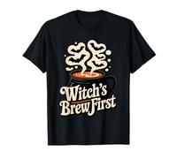 Witch’s Brew First Funny Coffee Witches Halloween Maglietta
