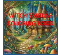 WITCH‘S HOUSE COLORING BOOK V1