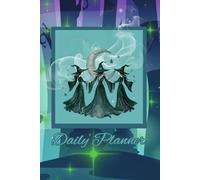 Witch Trio Moon Magic Daily Planner | Mystical Witchy Journal, Green: 6x9 Wiccan Organizer with 140 Pages