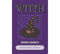 Witch Word Search Book: 50 Witchy Puzzles Inspired by Magic, Nature, Astrology & Dark Mystical Themes | Easy-to-Read, Relaxing & Enjoyable Brain Activities