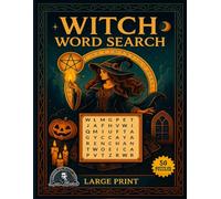 Witch Word Search: Magical Puzzle Adventure - Large-Print Book with Solutions for Adults, Teens, Kids & Seniors - Witch Themed Puzzles, Boost Brain Skills, and Enjoy Relaxing Fun.