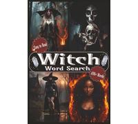 Witch Word Search Puzzle Book | Easy To Read | 650+ Words: About Witchcraft, Spirituality, Spells and More | 6x9” | 50+ Puzzles | 110 Pages… Gift For Vacations, Holidays and Wait Times