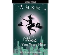 Witch You Were Here: 3