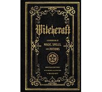Witchcraft: A Handbook of Magic Spells and Potions (1)