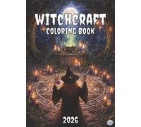 Witchcraft Coloring Book 2026: Single-Pages Coloring Book, 50+ Coloring Pages for Witches and Wizards