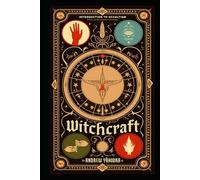 Witchcraft: Introduction to Occultism