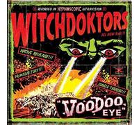 WITCHDOKTORS Voodoo Eye (CD)