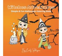 Witches Adventures: Simple & Fun Halloween Coloring Book