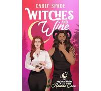 Witches and Wine: A Small Town Monster Romance: 1