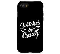 Witches Be Crazy Funny Halloween Costume Fidanzato Uomini Custodia per iPhone SE (2020) / 7/8