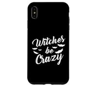 Witches Be Crazy Funny Halloween Costume Fidanzato Uomini Custodia per iPhone XS Max