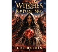 Witches from the Red Planet Mars