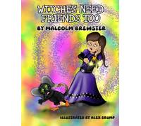 Witches Need Friends Too