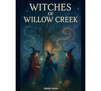 Witches of Willow Creek: 1