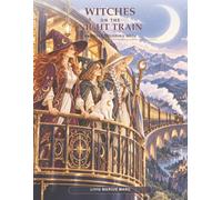 Witches on the Night Train: A Magical Coloring Journey Through Moonlit Stations and Enchanted Worlds