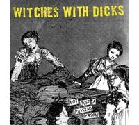 Witches With Dicks - Not Just A Passing Season