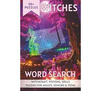 Witches Word Search Book: Categorized, Easy to Read, Magical Book About Witchcraft, Witch Spells, Spirituality, and History ... Gift for Vacations, Holidays, Boosting Memory and Relaxation