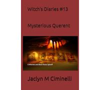 Witch's Diaries #13 Mysterious Querent: A Witches and Black Roses Spinoff