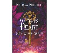 Witch's Heart: A Spicy Romantasy Series: 5