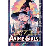 Witchstone Junior Academy Anime Girls Coloring Book: Fun Witch Themed Pages to Color for Manga Enthusiasts